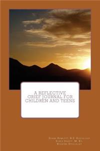 A Reflective Grief Journal for Children and Teens