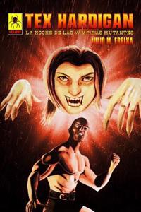 noche de las vampiras mutantes