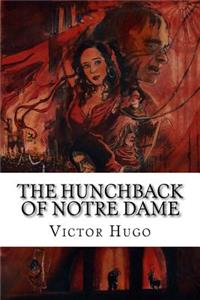 The Hunchback of Notre Dame