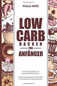 Low Carb backen für Anfänger