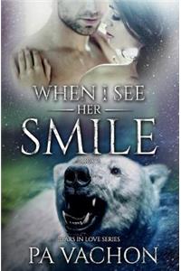 When I See Her Smile