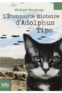 L'etonnante histoire d'Adolphus Tips