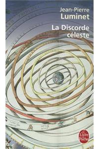 La Discorde Celeste