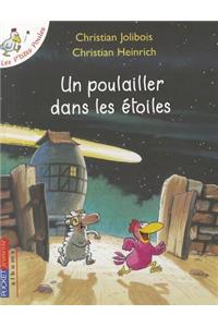 Poulailler Dans Les Etoiles
