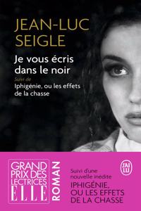 Je vous  ecris dans le noir