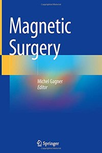 Magnetic Surgery