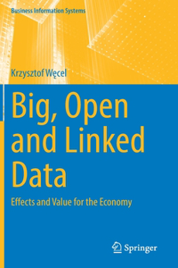 Big, Open and Linked Data