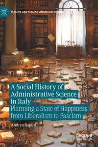 Social History of Administrative Science in Italy
