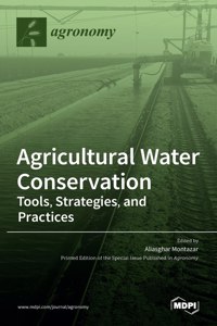 Agricultural Water Conservation