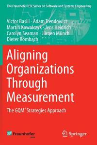 Aligning Organizations Through Measurement