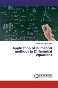 Application of numerical methods in Differential equations