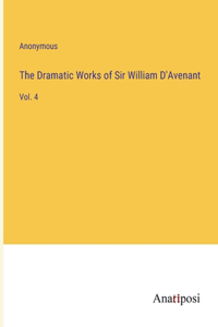 Dramatic Works of Sir William D'Avenant