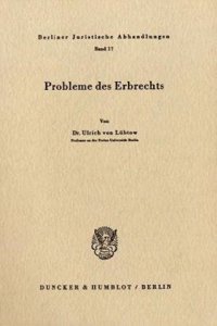 Probleme Des Erbrechts