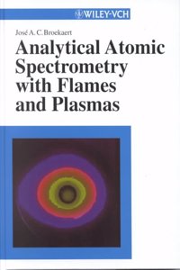 Analytical Atomic Spectrometry With Flames And Plasmas