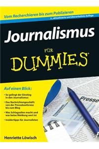 Journalismus fur Dummies 2e