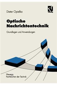 Optische Nachrichtentechnik