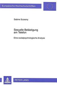 Sexuelle Belaestigung am Telefon