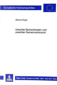 Unechte Gemeinkosten und unechter Gemeinverbrauch