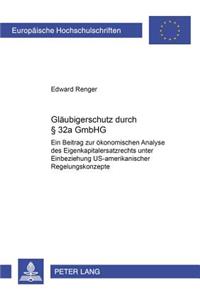 Glaeubigerschutz Durch § 32a Gmbhg