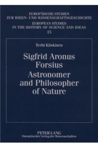 Sigfrid Aronus Forsius. Astronomer and Philosopher of Nature