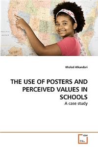 Use of Posters and Perceived Values in Schools