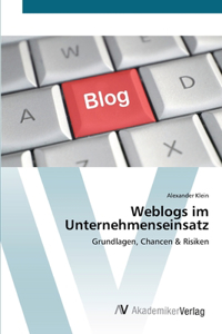 Weblogs im Unternehmenseinsatz