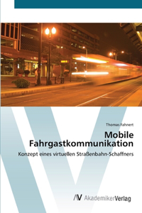 Mobile Fahrgastkommunikation