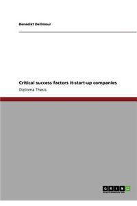 Critical success factors it-start-up companies