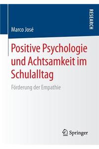 Positive Psychologie und Achtsamkeit im Schulalltag