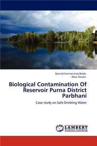 Biological Contamination Of Reservoir Purna District Parbhani