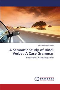 Semantic Study of Hindi Verbs