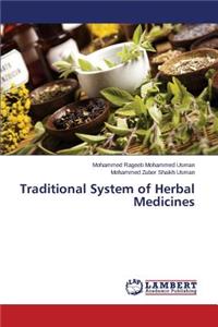 Traditional System of Herbal Medicines