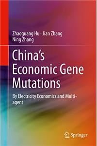 China’s Economic Gene Mutations