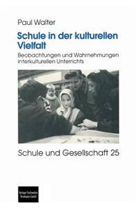 Schule in der kulturellen Vielfalt