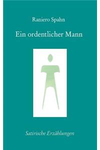Ein ordentlicher Mann
