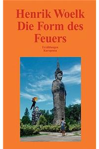 Die Form des Feuers