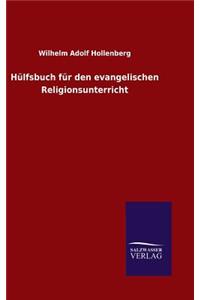 Hülfsbuch für den evangelischen Religionsunterricht