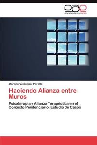 Haciendo Alianza entre Muros