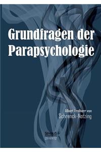 Grundfragen der Parapsychologie