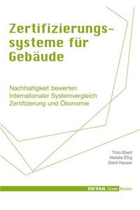 Zertifizierungssysteme Für Gebäude
