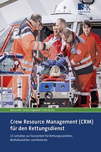 Crew Resource Management (CRM) fur den Rettungsdienst