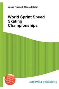 World Sprint Speed Skating Championships