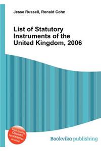 List of Statutory Instruments of the United Kingdom, 2006