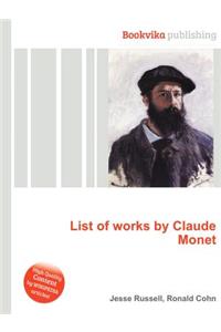 List of Works by Claude Monet