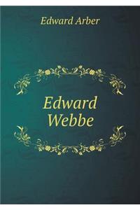 Edward Webbe