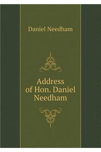 Address of Hon. Daniel Needham