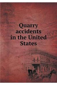 Quarry Accidents in the United States