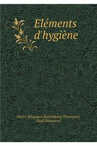 Eléments d'Hygiène