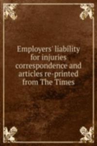 EMPLOYERS LIABILITY FOR INJURIES CORRES