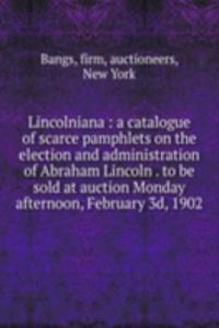 Lincolniana